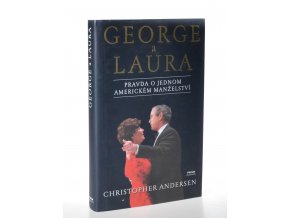 George a Laura : portrét jednoho amerického manželství
