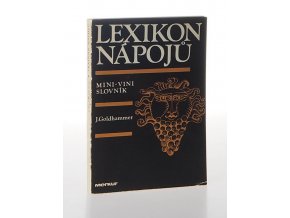 Lexikon nápojů aneb Mini vini slovník