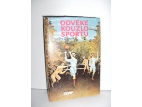 Odvěké kouzlo sportu