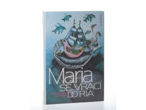 Maria se vrací do Ria : pro čtenáře od 8 let