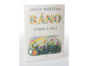 Ráno : výbor z díla (1981)