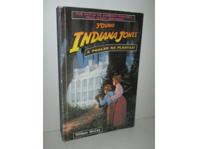 Knihy o malém Indiana Jonesovi. Díl 1, Young Indiana Jones a poklad na plantáži