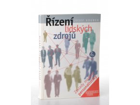 Řízení lidských zdrojů : základy moderní personalistiky