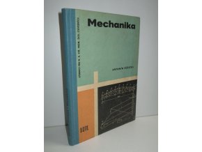 Mechanika pro 4. ročník středních průmyslových škol stavebních : učeb. text a pomůcka technikům ve stavebnictví