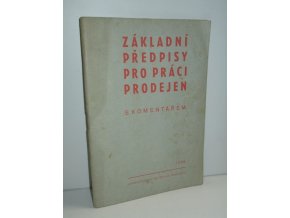 Základní předpisy pro práci prodejen s komentářem