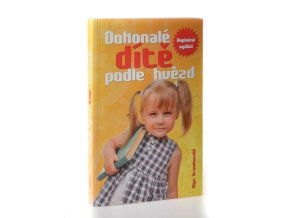 Dokonalé dítě podle hvězd : astrologie pro každého