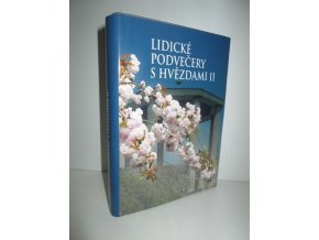 Lidické podvečery s hvězdami II