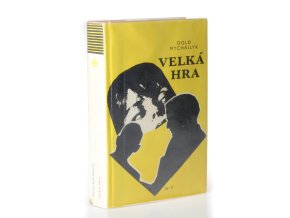 Velká hra : Špionážní román