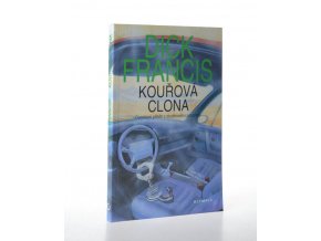 Kouřová clona : detektivní příběh z dostihového prostředí (1996)