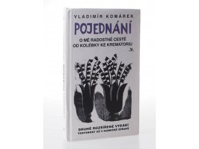 Pojednání o mé radostné cestě od kolébky ke krematoriu (1995)