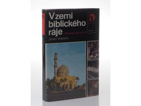 V zemi biblického ráje: pohledy do Iráku