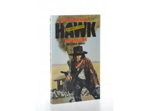 Desperadoes : Hawk 8