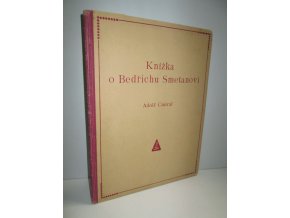 Knížka o Bedřichu Smetanovi s výběrem skladeb a 18 obrázky
