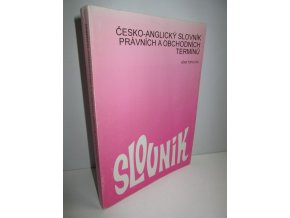 Česko-anglický slovník právních a obchodních termínů