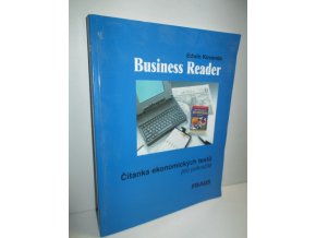 Business reader : čítanka ekonomických textů pro pokročilé