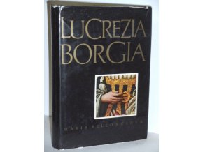 Lucrezia Borgia : Její život a její doba (1968)
