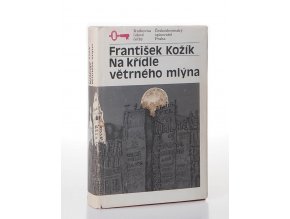 Na křídle větrného mlýna : životní příběh malířky Zdenky Braunerové a lidí kolem ní. Část 1 (1989)