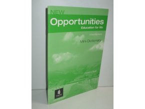 New Opportunities Mini-Distionry : education for life : intermediate