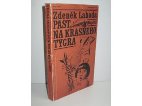 Past na krásného tygra