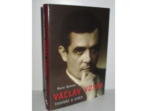 Václav Voska : intelekt a srdce