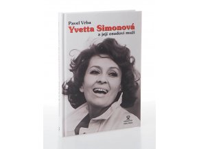 Yvetta Simonová a její osudoví muži (2004)