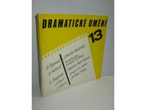 Dramatické umění 13 : Zpravodaj pro teorii, kritiku a tvorbu