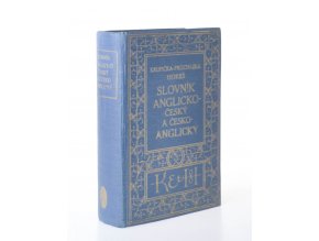 Slovník anglicko-český s připojenou výslovností všech slov se zvláštním zřetelem k anglickým rčením a vazbám, jakož i k potřebám obchodní korespondence