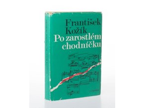 Po zarostlém chodníčku : sblížení s Leošem Janáčkem (1983)