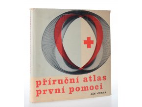 Příruční atlas první pomoci (1974)