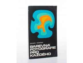 Barevná fotografie pro každého (1978)