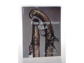 Fine Arms from Tula : 18th and 19th centuries