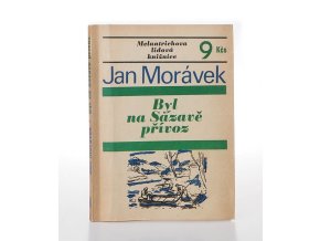 Byl na Sázavě přívoz : román (1969)