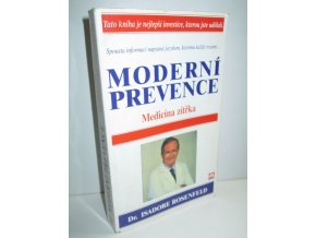 Moderní prevence : medicína zítřka