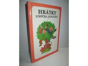 Hrátky strýčka Jedličky