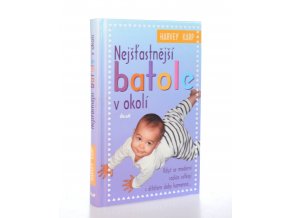 Nejšťastnější batole v okolí (2005)