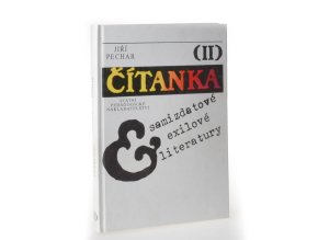 Čítanka exilové a samizdatové literatury. 2