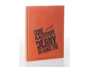 České a slovenské dějiny do roku 1918 (1991)