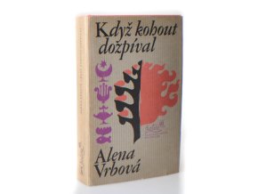 Když kohout dozpíval (1981)