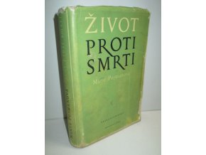 Život proti smrti