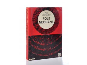 Pole neorané (1968)