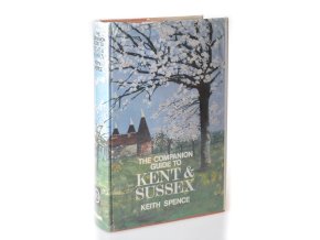 The Companion Guide to Kent and Sussex