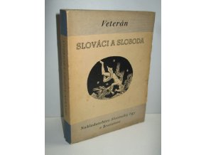 Slováci a sloboda