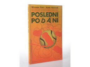 Poslední podání : detektivka z tenisového prostředí