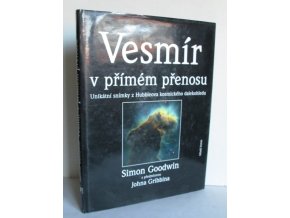 Vesmír v přímém přenosu-unikátní snímky z Hubbleova kosmického dalekohledu