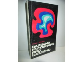 Barevná fotografie pro každého (1976)