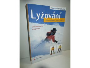 Lyžování : pohybová příprava : 21 kondičních programů