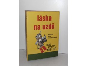 Láska na uzdě a jiné kotrmelce