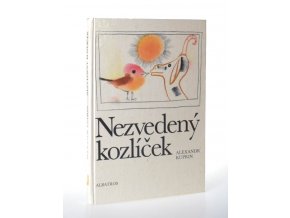 Nezvedený kozlíček a jiné povídky o dětech a zvířatech