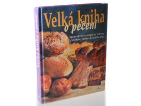 Velká kniha o pečení