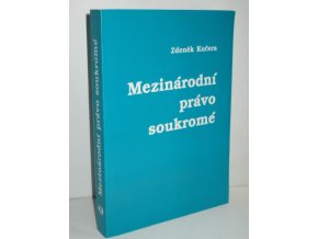 Mezinárodní právo soukromé : Učebnice